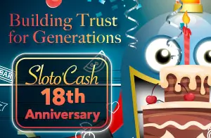 Join us for Sloto'Cash 18th Anniversary! 🎉